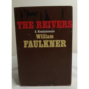 1962 William Faulkner THE REIVERS 1st Edition DJ Hardcover Book